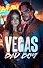 Vegas Bad Boy