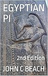 EGYPTIAN PI: 2nd Edition EGYPTIAN PI: 2nd Edition