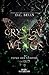 Crystal Wings: Feind der Vampire (Band 3 der Kristallsaga) (German Edition)