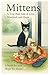 Mitten's Kitten's  by Nadine Walker