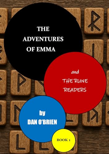 The Adventures of Emma and the Rune Readers (Kindle Edition)