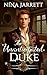 The Unanticipated Duke: Regency Romance (The Oxleys Book 1)