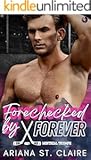 Forechecked by Forever (Montreal Triumph Hockey #2)