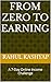 From Zero to Earning: A 7-D...