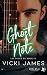 Ghost note by Vicki James