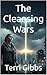 The Cleansing Wars