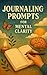 Journaling Prompts for Ment...