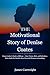 The Motivational Story of D...