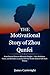 The Motivational Story of Z...