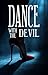 Dance with the Devil