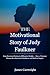 The Motivational Story of J...