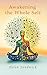 Awakening the Whole Self by Helen Sandwick