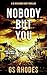 Nobody But You (DI Benjamin Kidd, #14)