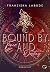 Bound by Time and Destiny: ...