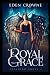 Royal Grace: Avenging Angel...