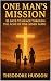 ONE MAN'S MISSION: 33 DAYS ...