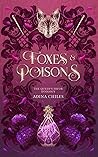 Foxes & Poisons (The Queen’s Favor #1)