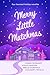Merry Little Matchmas: A Collection of Winter Holiday Romances with Mischievous Matchmaking Ghosts