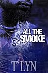 All the Smoke