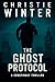 The Ghost Protocol: A Consp...