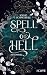Spell to Hell 1 by Solvig Schneeberg