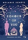 Echoes of You: Pa...