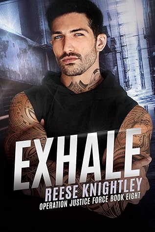 Exhale (Operation Justice Force Book 8)