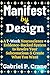 Manifest by Design: A 7-Wee...