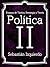 Política II: Ensayos de Tác...