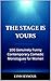 The Stage is Yours : 100 Ge...