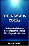 The Stage is Your...