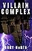 Villain Complex