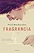 Fragrancia by Paul Richardot