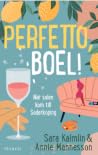 Perfetto, Boel! : när solen kom till Söderköping Perfetto, Boel! : när solen kom till Söderköping