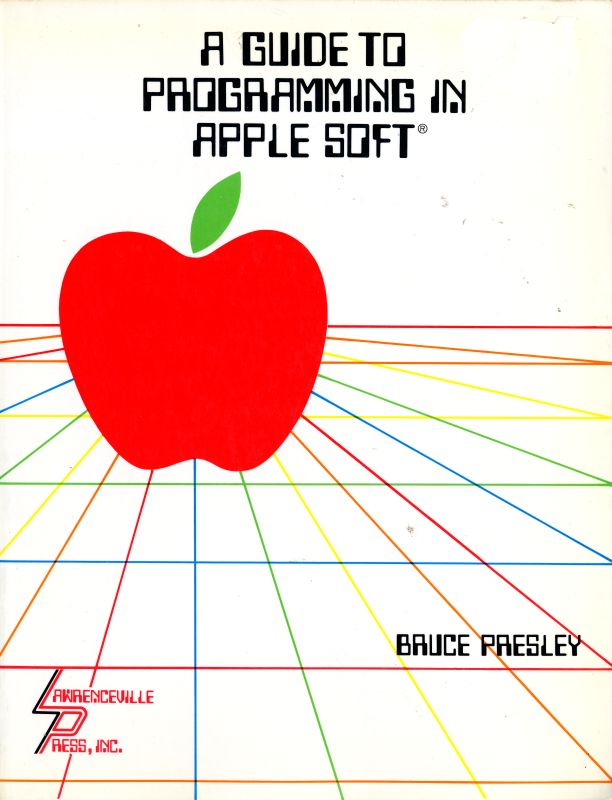 A Guide to Programming in Apple Soft (Paperback)
