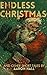 Endless Christmas: And Othe...