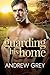 Guarding His Home by Andrew Grey