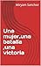 Una mujer,una batalla ,una victoria by Miryam Sánchez