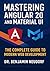 Mastering Angular 20 and Ma...