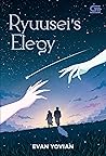Ryuusei's Elegy