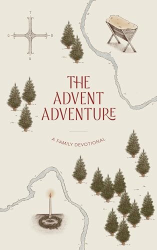 The Advent Adventure: A Family Devotional (Paperback)