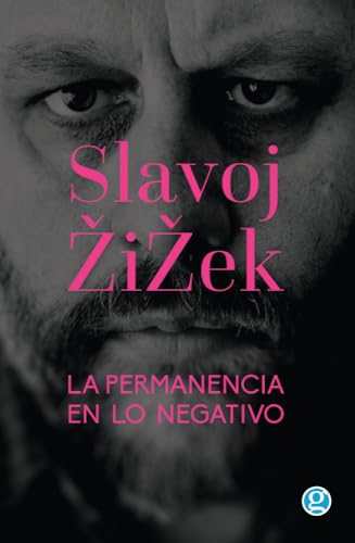 La permanencia en lo negativo (Paperback)
