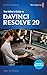 The Editor’s Guide To DaVin...
