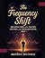 The Frequency Shift Extended by Matthew Lawrence