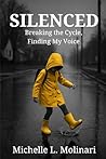 Silenced: Breakin...