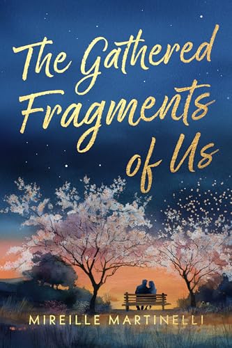 The Gathered Fragments of Us: A Second-Chance, Family Drama, Marriage-in-Crisis Romance (Fragments of Love Book 1)