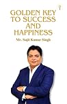 Golden Key To Success And Happiness