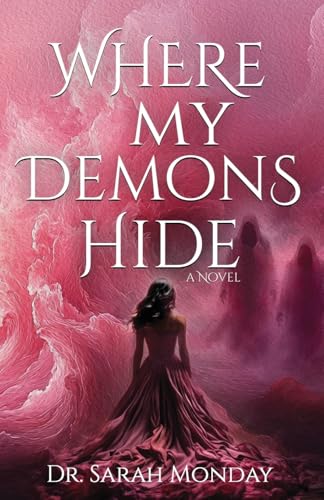 Where My Demons Hide (Paperback)