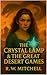 The Crystal Lamp & the Grea...