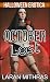 October Lost by Laran Mithras October Lost by Laran Mithras